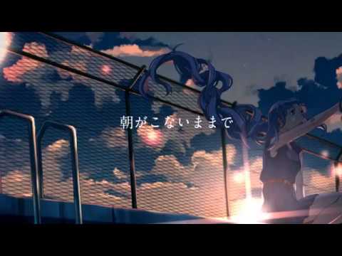 【初音ミク】 夜明けと蛍 【オリジナル】