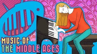 Music of the Middle Ages (A Brief History)