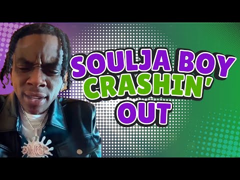 Top 5 of 2024: Soulja Boy Crashin’ Out