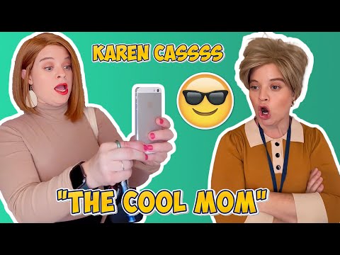 "The Cool Mom" Karen Casssss Funny TikToks Series | Karen Casssss