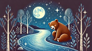 🐻 Sweet Bear Lullabies | Relaxing Music for Kids' Peaceful Sleep 🌙✨