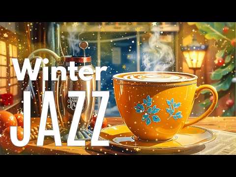 Winter Morning Coffee ☕ Positive Energy Jazz Piano & Sweet Winter Jazz for Happy Moods