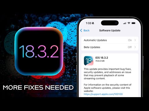 iOS 18.3.2 is Out NOW - Fixing iOS Was NEEDED