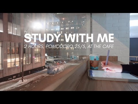 2-HOUR STUDY WITH ME Pomodoro 25/5 AT NIGHT | At The Cafe, With Background Sound [No Music]