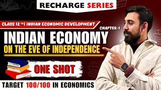 Recharge Chapter 1 | Indian eco | Class 12 | Boards 2025