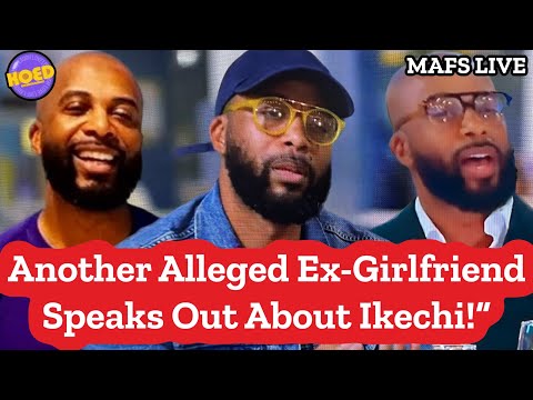 "Alleged Ex-Girlfriend Speaks Out About Ikechi!" - LIVE VENT PARTY