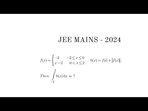 Definite Integral | JEE MAIN - 2024 problem