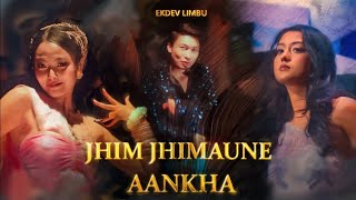 Ekdev limbu - jhim jhimaune aakhale ( lyrics ).