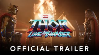 Marvel Studios' Thor: Love and Thunder | Official Trailer