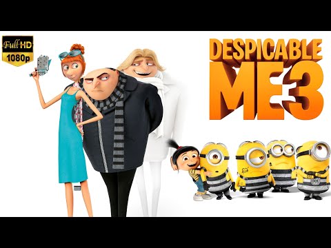 Despicable Me 3 Full Movie 2017 | Steve Carell, Dana Gaier, Ken Daurio | Facts & Review