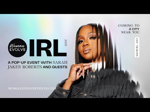 IRL Tour w/ Sarah Jakes Roberts + Guests