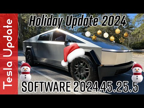 2024 Tesla Holiday Update- Cybertruck Edition!