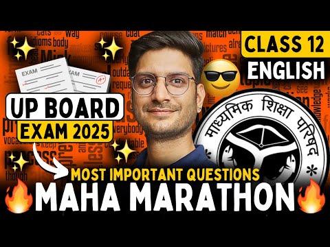 Class-12 English Maha Marathon Class UP Board Most Imp Questions | कक्षा 12 English UP Board