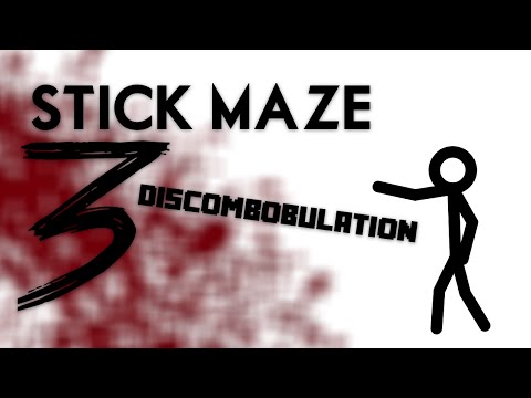 Stick Maze 3 (Discombobulation)