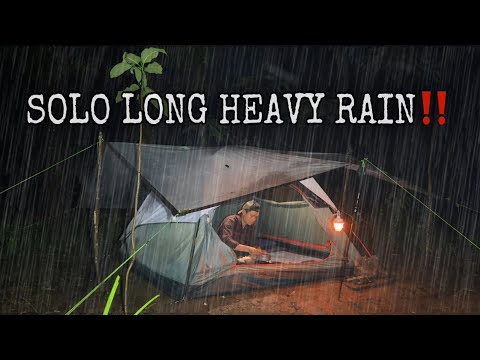 LONG HEAVY RAIN‼️SOLO CAMPING IN LONG HEAVY RAIN‼️