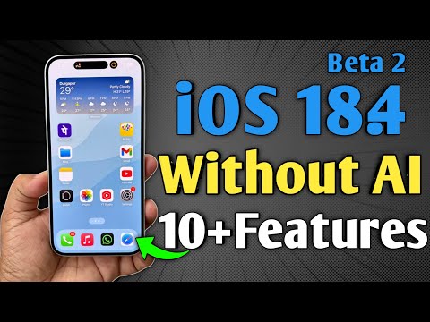 iOS 18.4 beta 2 - 10+ Non-apple Intelligence Feature | iOS 18.4 Public Beta 2