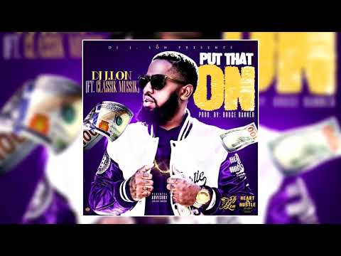 Dj JLon - Put That On Ft. Classik Mussik