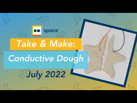 Do Space Summer 2022: Conductive Dough