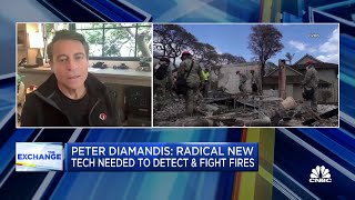 XPRIZE founder Peter Diamandis: Radical new tech needed to detect and fight fires