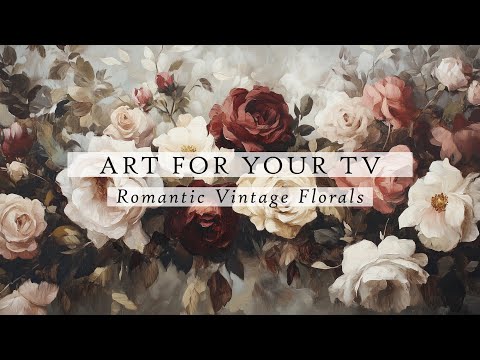 Romantic Vintage Florals Art For Your TV | Vintage Art TV | TV Art Slideshow | TV Art | 4K | 3 Hours