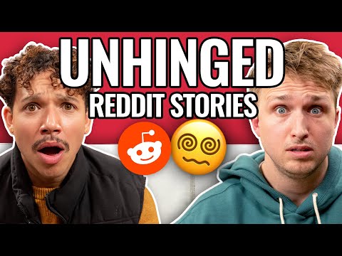 The Most Unhinged Dating Stories | Reading Reddit Stories