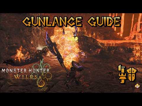 Monster Hunter Wilds - Ultimate Gunlance Guide