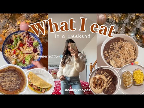 WHAT I EAT IN A WEEKEND / co jem w ciągu weekendu🍰 winter edition