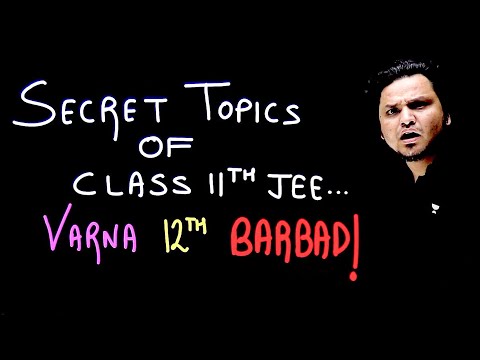 Skip These 11th Class Topics & Regret in 12th – JEE 2026 Failure Guaranteed!