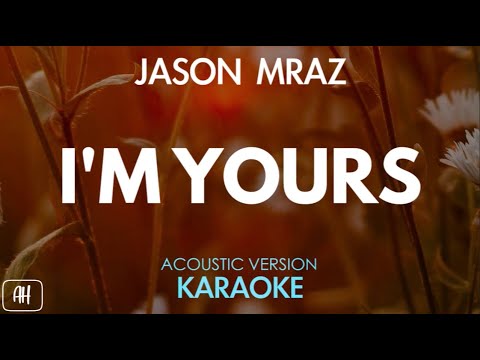 Jason Mraz - I'm Yours (Karaoke/Acoustic Version)