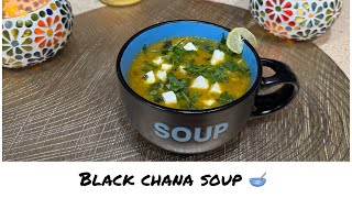 Cozy,Nutritious & Delicious ! Black Chana Soup Recipe for a Healthy Boost 🌱🍲 (Easy Soup Recipe)