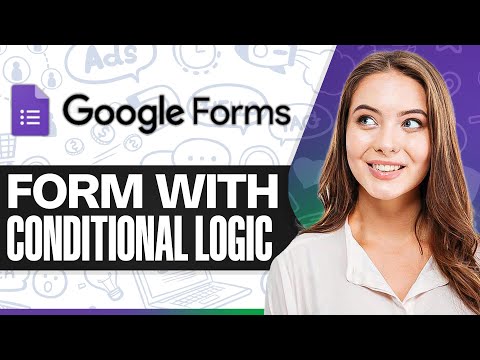 How to Create Google Forms with Conditional Logic 2025 (Branching Questions)