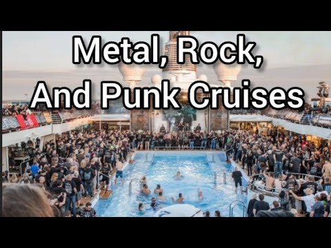 12 Metal, Rock, and Punk Cruises