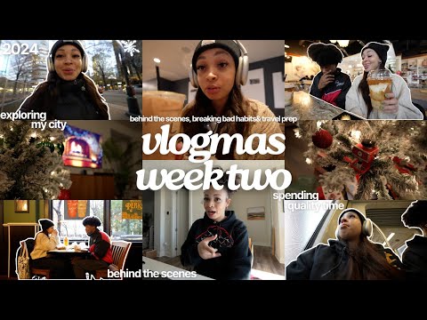 breaking bad habits, travel prep, behind the scenes of being an influencer & more!|vlogmas week two🦌