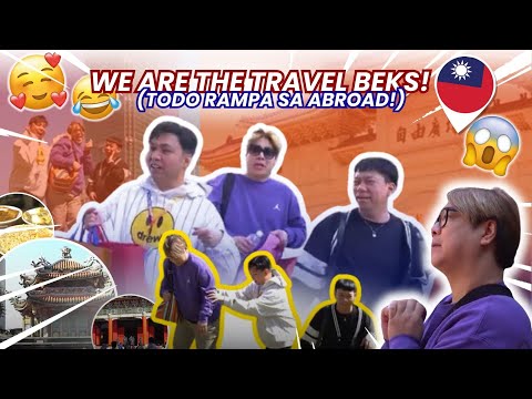 WE ARE THE TRAVEL BEKS (TODO RAMPA SA ABROAD) | BEKS BATTALION