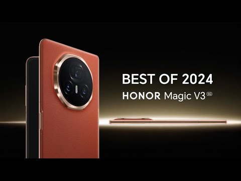 The HONOR Magic V3: The Best Foldable of 2024