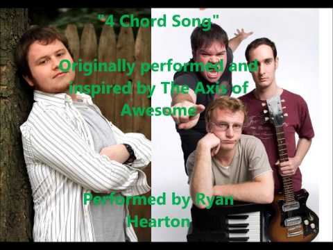 Ryan Hearton - 4 Chord Song (Axis Of Awesome Cover)