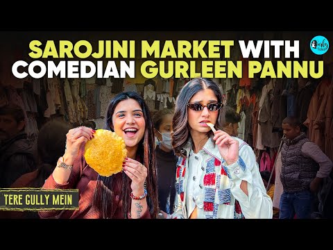 Bargaining at Sarojini Nagar & Exploring Delicious Food with Comedian Gurleen Pannu |E95| CurlyTales