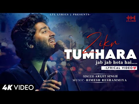 Zikr Tumhara Jab Jab Hota Hai (LYRICS)- Arijit Singh | Himesh Reshammiya | Shabbir Ahmed