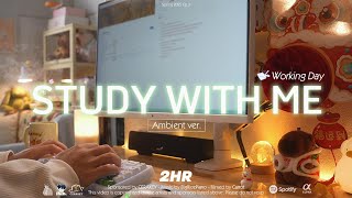 2-HOUR STUDY WITH ME | Ambient ver.🌿, Typing Sound | Pomodoro 50-10 | Working Day🌸