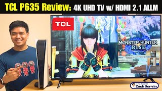 TCL P635 - A Budget QUALITY 4K TV with HDMI 2.1 & ALLM | Is it OK for PS5 Gaming & Streaming? 43" TV