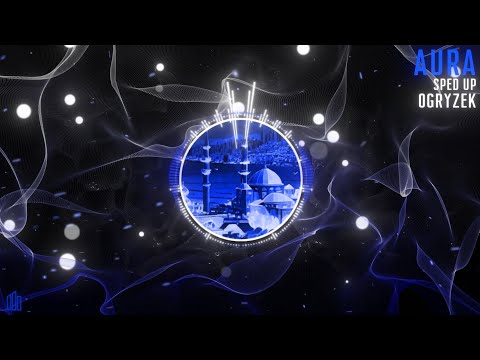 Ogryzek - AURA Sped Up (Official Visualiser)