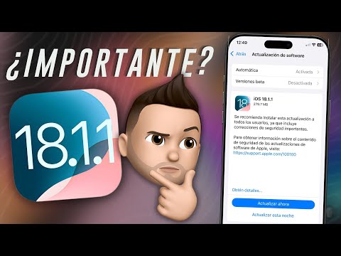 iOS 18.1.1 - ¿Importante Actualizar? ¿Dónde está iOS 18.2 beta 4? 🤔