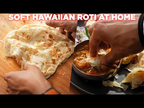 How to Make Soft Restaurant Style Roti at Home