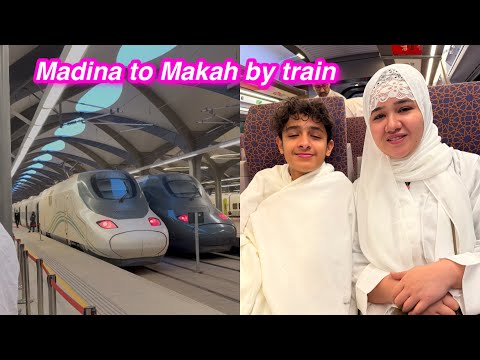 Madina to Makah by train | Allah ky ghar jany ki khushi | Sitara yaseen vlog