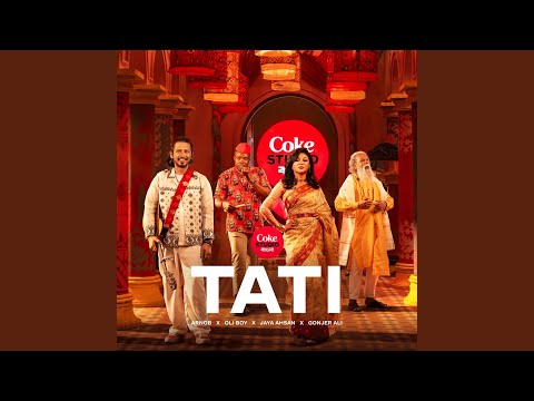 Tati | Coke Studio Bangla