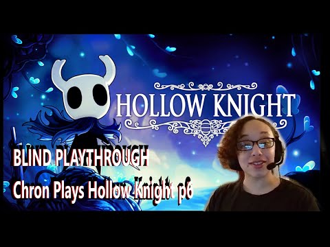 GO OOOOONNNN!!! :: Chron Plays Hollow Knight