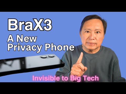 BraX3: The most privacy friendly smartphone