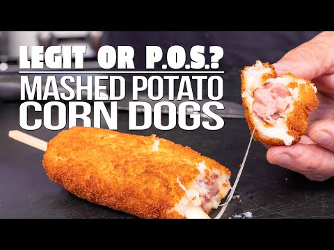 LEGIT OR P.O.S.? (CHEESY MASHED POTATO CORN DOGS / 12 MILLION VIEWS) | SAM THE COOKING GUY