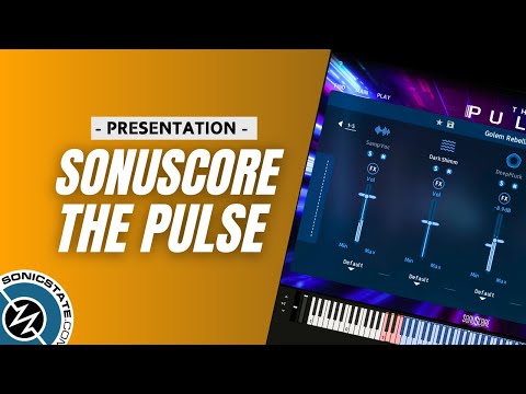 Sonuscore THE PULSE - Cinematic Performance Instrument - Presentation