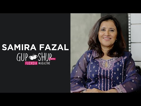 Samira Fazal | Writer Of Jafaa | Mann Mayal | Dastaan | Chup Raho | Gup Shup with FUCHSIA